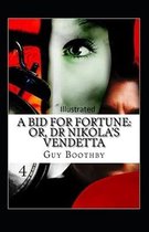 A Bid for Fortune or Dr. Nikola's Vendetta Illustrated