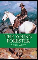 The Young Forester Illustrated Edition
