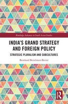 India’s Grand Strategy and Foreign Policy