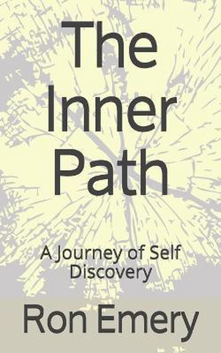 The Inner Path van Ron Emery