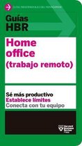 Guías HBR- Guías Hbr: Home Office. Trabajo Remoto (HBR Guide to Remote Work Spanish Edition)