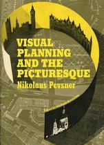 Visual Planning & The Picturesque