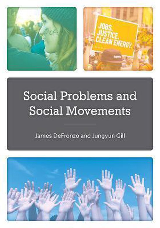 Social Problems and Social Movements 9781442221543 James Defronzo