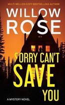 Sorry Can't Save You