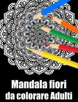 Mandala fiori da colorare adulti