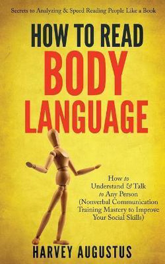 How to Improve Communication Skills- How to Read Body Langua ... - cover
