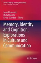 Memory, Identity and Cognition