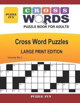 Cross Words Puzzle Book For Adults - Large Print