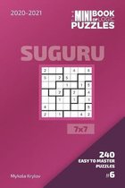 Suguru Puzzle Book 7x7-The Mini Book Of Logic Puzzles 2020-2021. Suguru 7x7 - 240 Easy To Master Puzzles. #6