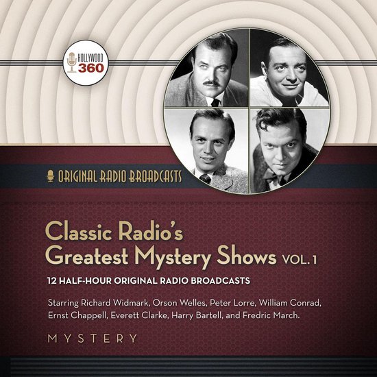 Classic Radio’s Greatest Mystery Shows, Vol. 1 - cover