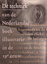 De techniek van de Nederlandse boekillustratie in de 19e eeuw
