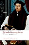 Oxford World's Classics - The Book of Common Prayer: The Texts of 1549, 1559, and 1662