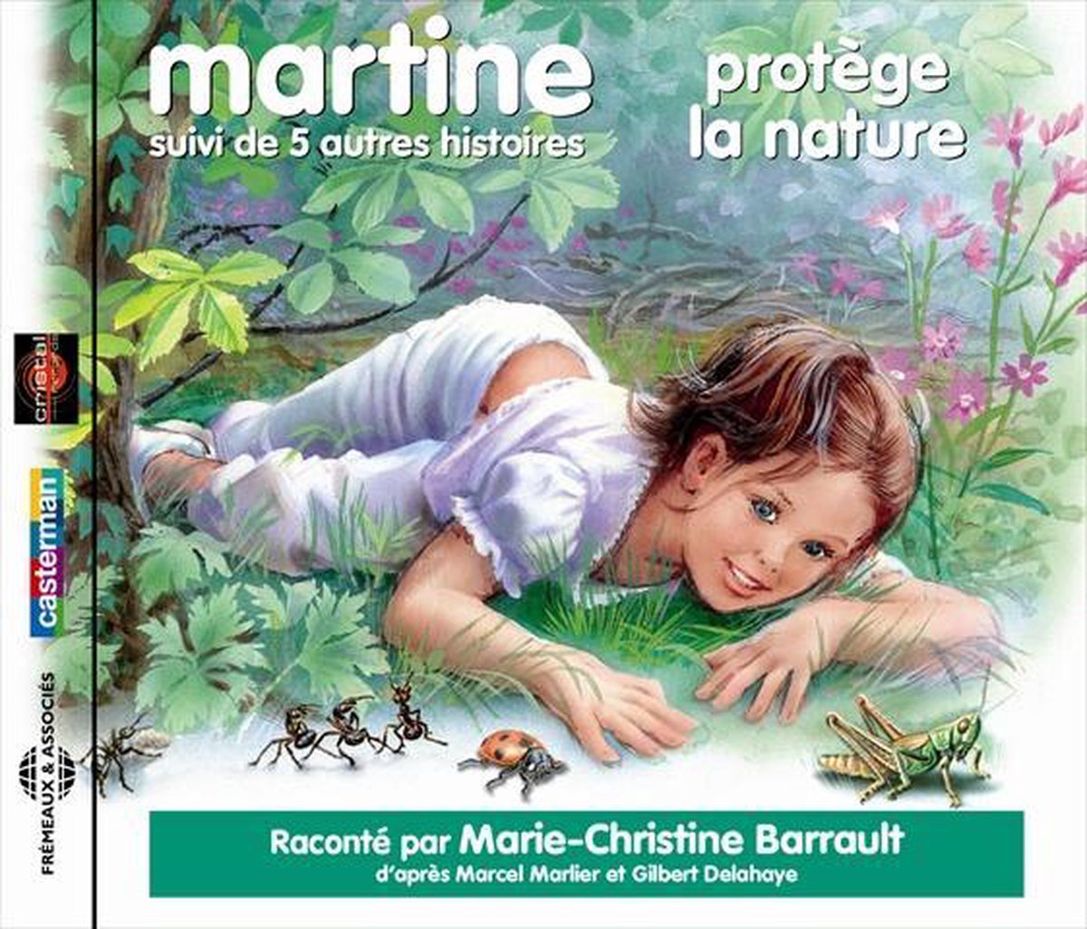 Martine Protege La Nature - Suivi De Cinq Autres H