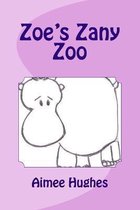 Zoe's Zany Zoo