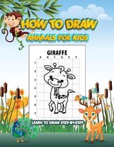 How to Draw Animals for Kids - Learn to Draw Step by Step