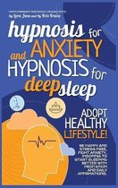 Hypnosis for Anxiety and Hypnosis for Deep Sleep