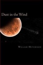 Dust in the Wind