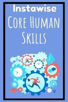 Core Human Skills