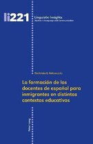 La formacion de los docentes de español para inmigrantes en distintos contextos educativos