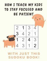 How I Teach My Kids to Stay Focused And Be Patient with Just This Sudoku Book