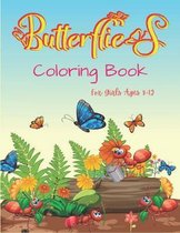 Butterflies Coloring Book For Girls Ages 8-12