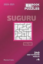 Suguru Puzzle Book 10x10-The Mini Book Of Logic Puzzles 2020-2021. Suguru 10x10 - 240 Easy To Master Puzzles. #4