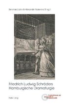 Friedrich Ludwig Schröders Hamburgische Dramaturgie