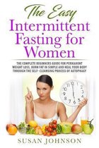 The Easy Intermittent Fasting for Women