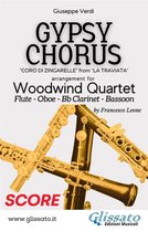 Gypsy Chorus - Woodwind Quartet 1 - Gypsy Chorus - Woodwind Quartet (score)