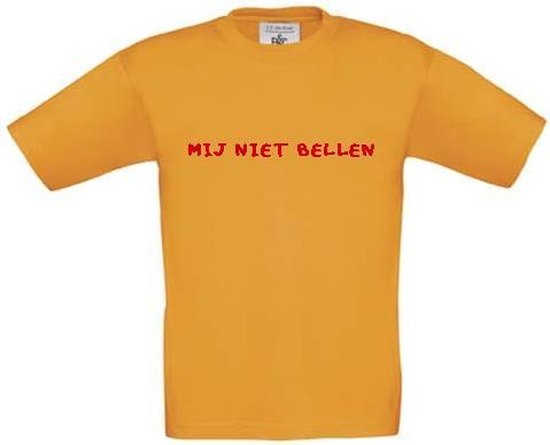T-shirt voor kinderen met opdruk “Mij niet bellen” | Gold geel t-shirt | opdruk rood | T-shirt met tekst