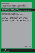 Studien Zur Romanischen Sprachwissenschaft Und Interkulturel- Nuevas reflexiones sobre la fraseolog�a del insulto