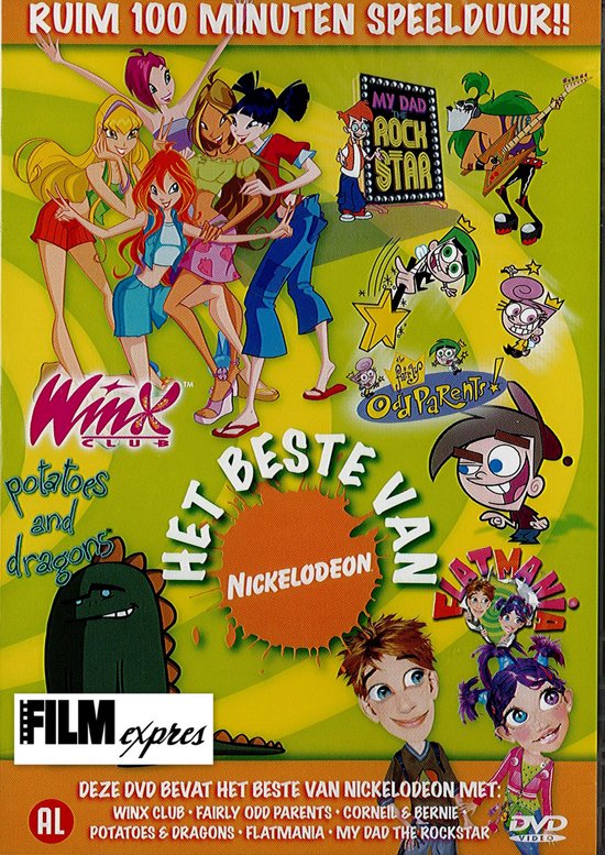 Het Beste Van Nickelodeon, Winx, My Dad The Rockstar, Flatmania, Potatoes & Dragons