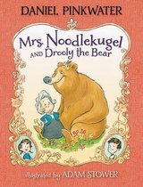 Mrs. Noodlekugel- Mrs. Noodlekugel and Drooly the Bear