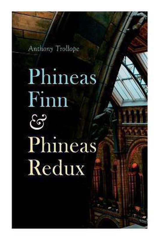 Phineas Finn & Phineas Redux - cover