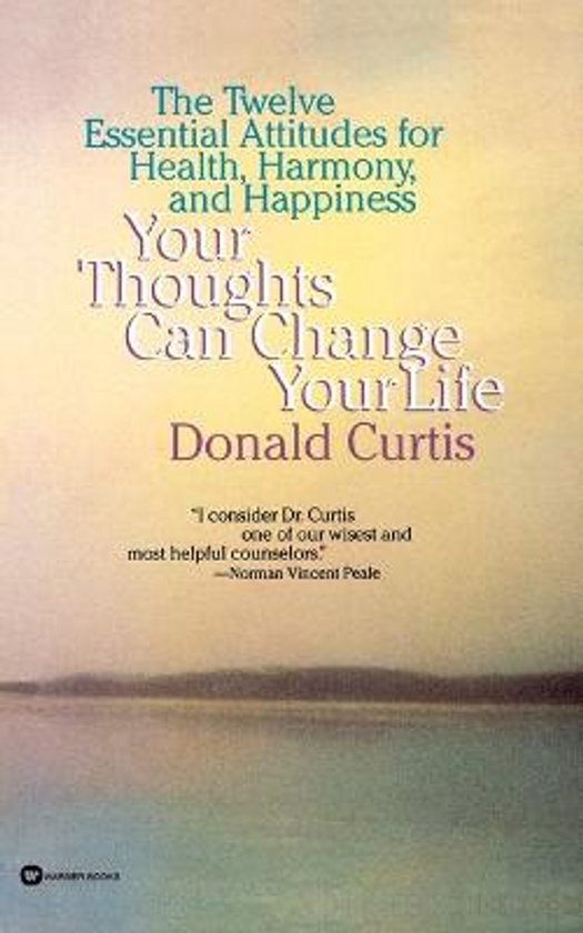 Boekomslag van 'Your Thoughts Can Change Your Life' door Donald Curtis, met een pastelkleurige achtergrond van water en lucht, en tekst in paars en groen.