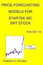 Price-Forecasting Models for Startek Inc SRT Stock