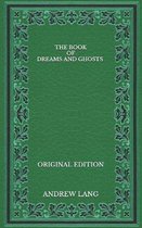The Book of Dreams and Ghosts - Original Edition