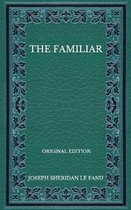 The Familiar - Original Edition