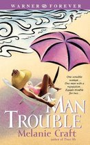 Man Trouble