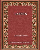 Hypnos - Large Print Edition
