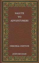 Salute to Adventurers - Original Edition