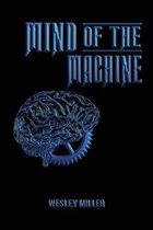 Mind of the Machine