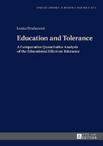 Education and Tolerance: A Comparative Quantitative Analysis of the Educational Effect on Tolerance