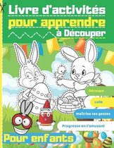 Livre d'activites pour apprendre a decouper