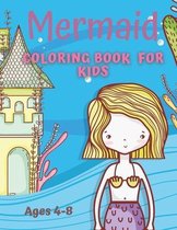Mermaid Coloring Book for Kids Ages 4-8