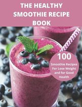 The Healthy Smoothie recipe book