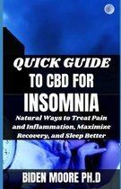 Quick Guide to CBD for Insomnia