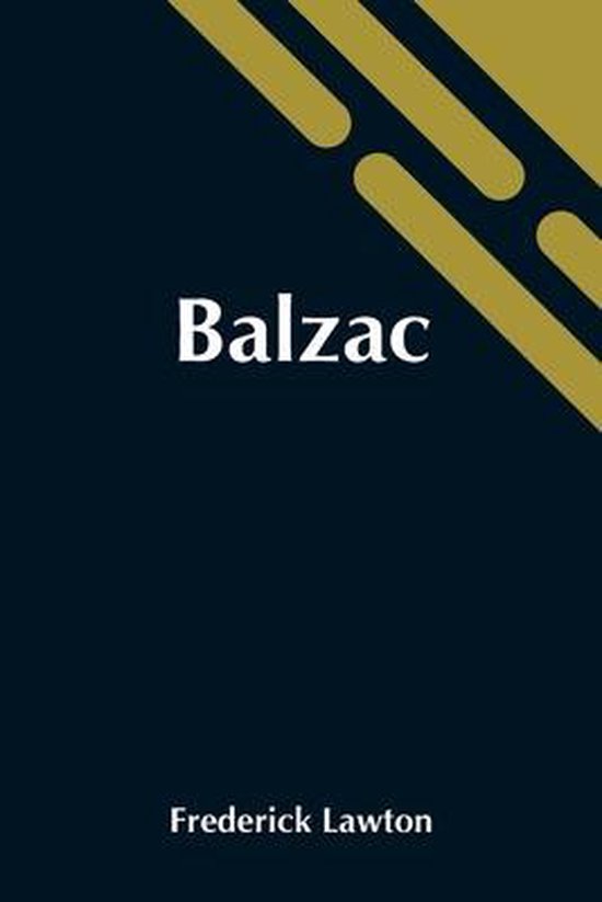 Balzac, Frederick Lawton 9789354549083 Boeken