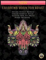 COLORING BOOK FOR ADULT Designs Animals Mandalas Complex mandalas design Coloring Book For Adults Stress Relieving