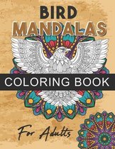 Bird mandalas coloring book for Adults